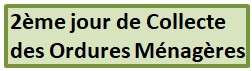 2ème jour de collecte des ordures ménagères à compter du 1er Juin 2025